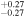 ${}_{-0.27}^{+0.27}$