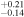 ${}_{-0.14}^{+0.21}$