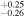 ${}_{-0.26}^{+0.25}$