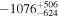 $-{1076}_{-624}^{+506}$