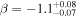 $\beta =-{1.1}_{-0.07}^{+0.08}$