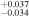 ${}_{-0.034}^{+0.037}$