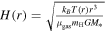 $H(r)=\sqrt{\tfrac{{k}_{B}T(r){r}^{3}}{{\mu }_{\mathrm{gas}}{m}_{{\rm{H}}}{{GM}}_{* }}}$