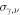 ${\sigma }_{\gamma ,\nu }$