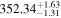 ${352.34}_{-1.31}^{+1.63}$