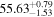 ${55.63}_{-1.53}^{+0.79}$