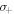 ${\sigma }_{+}$