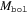 ${M}_{{\mathtt{bol}}}$