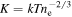 $K={{kTn}}_{{\rm{e}}}^{-2/3}$