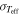 ${\sigma }_{{T}_{\mathrm{eff}}}$