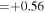 $=+0.56$
