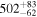 ${502}_{-62}^{+83}$