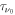 ${\tau }_{{\nu }_{0}}$