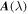 ${\boldsymbol{A}}\left(\lambda \right)$