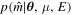 $p\left(\hat{m}| {\boldsymbol{\theta }},\mu ,E\right)$