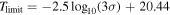 ${T}_{\mathrm{limit}}=-2.5{\mathrm{log}}_{10}\left(3\sigma \right)+20.44$