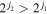${2}^{{j}_{2}}\gt {2}^{{j}_{1}}$