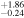 ${}_{-0.24}^{+1.86}$