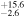 ${}_{-2.6}^{+15.6}$
