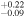 ${}_{-0.09}^{+0.22}$