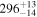 ${296}_{-14}^{+13}$