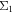 ${{\rm{\Sigma }}}_{1}$