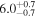 ${6.0}_{-0.7}^{+0.7}$