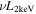 $\nu {L}_{2{\rm{keV}}}$