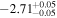 $-{2.71}_{-0.05}^{+0.05}$