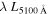 $\lambda \,{L}_{5100\mathring{{\rm{A}}}}$