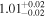 ${1.01}_{-0.02}^{+0.02}$