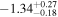 $-{1.34}_{-0.18}^{+0.27}$