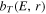 ${b}_{T}(E,r)$