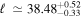 ${\ell }\,\simeq {38.48}_{-0.33}^{+0.52}$
