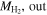 ${M}_{{{\rm{H}}}_{2}},\mathrm{out}$