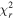 ${\chi }_{r}^{2}$