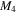 ${M}_{4}$