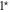 ${1}^{\star }$