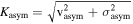 ${K}_{\mathrm{asym}}=\sqrt{{{\rm{v}}}_{\mathrm{asym}}^{2}+{\sigma }_{\mathrm{asym}}^{2}}$
