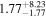 ${1.77}_{-1.77}^{+8.23}$