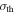 ${\sigma }_{\mathrm{th}}$