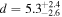 $d={5.3}_{-2.6}^{+2.4}$