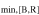 ${}_{\min ,[{\rm{B}},{\rm{R}}]}$