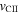 ${v}_{\mathrm{CII}}$