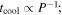 ${t}_{\mathrm{cool}}\propto {P}^{-1};$