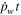 ${\dot{p}}_{w}t$