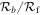 ${{ \mathcal R }}_{b}/{{ \mathcal R }}_{{\rm{f}}}$