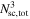 ${N}_{\mathrm{sc},\mathrm{tot}}^{3}$