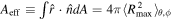 ${A}_{\mathrm{eff}}\equiv \int \hat{r}\cdot \hat{n}{dA}=4\pi \langle {R}_{\max }^{2}{\rangle }_{\theta ,\phi }$