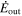 ${\dot{E}}_{\mathrm{out}}$
